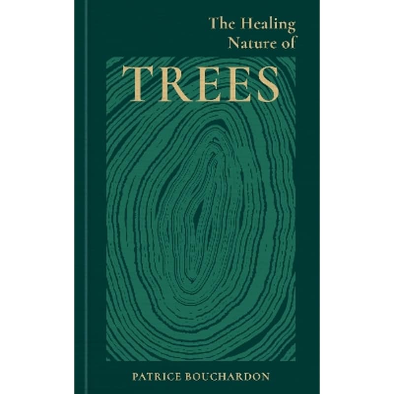 The Healing Nature of Trees