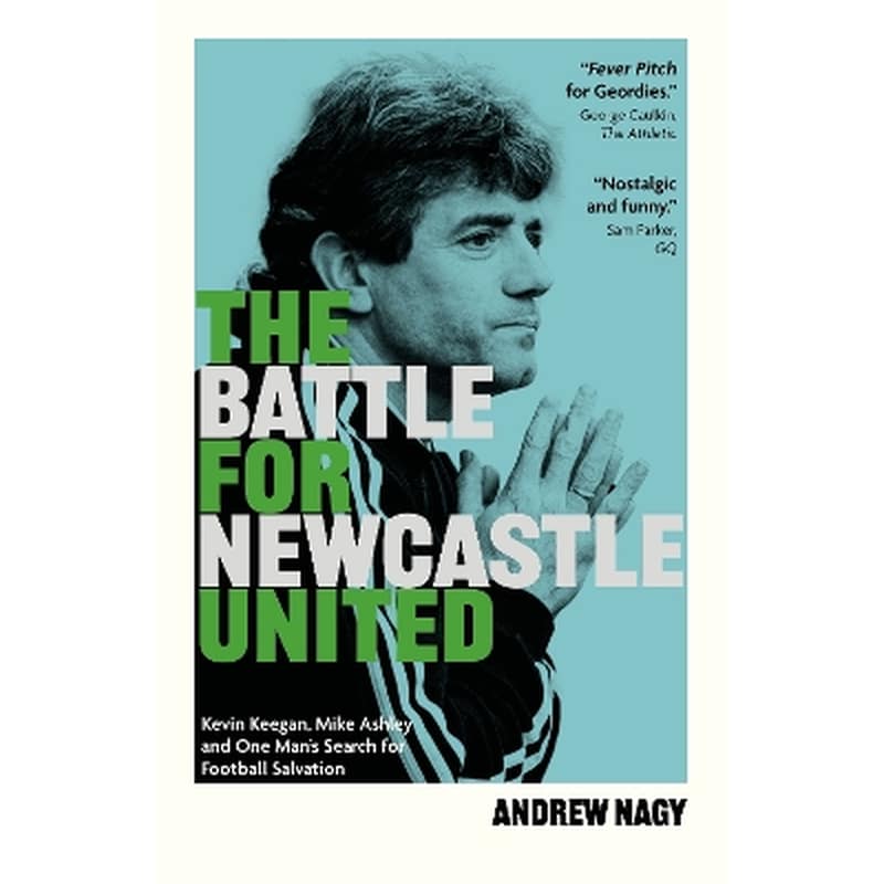 The Battle for Newcastle United