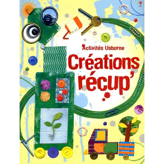Créations récup' (Activités Usborne) image 0