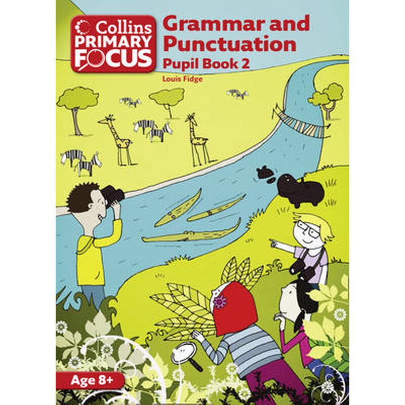 Grammar and Punctuation - Pupil Book 2