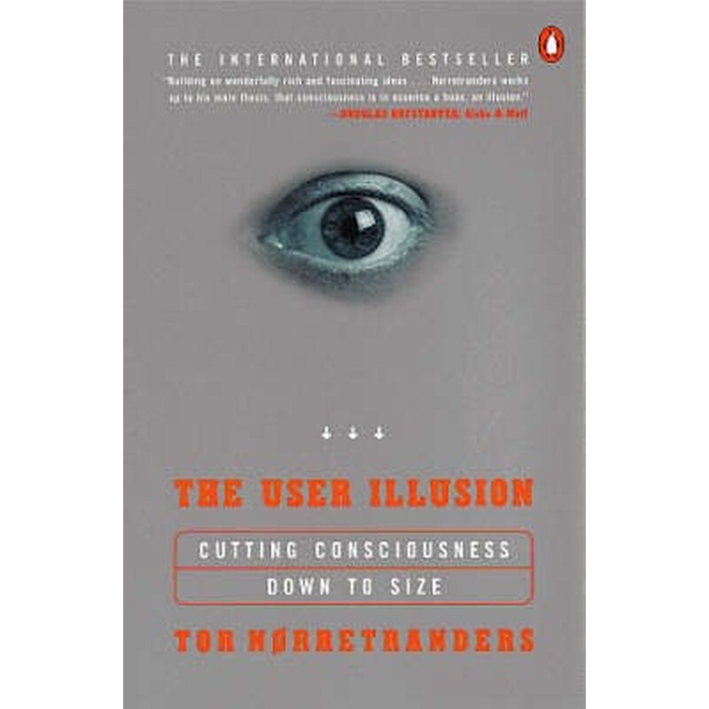 The User Illusion
