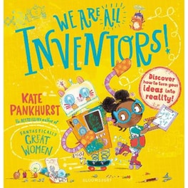 We Are All Inventors!