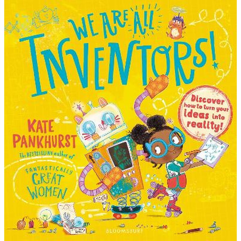 We Are All Inventors!