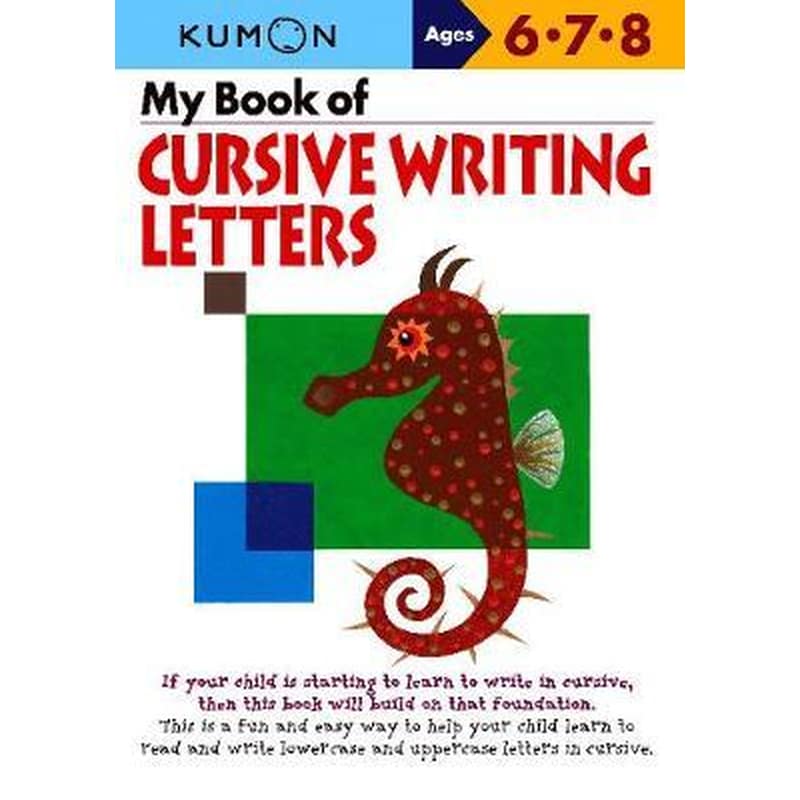 My Book of Cursive Writing: Letters