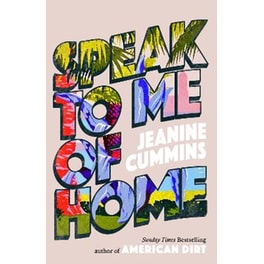 Speak to Me of Home