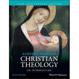 Christian Theology - An Introduction 6e