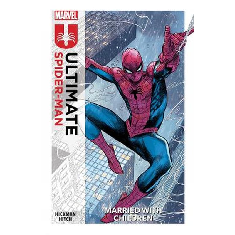 Ultimate Spider-Man Vol. 1: Married With Children