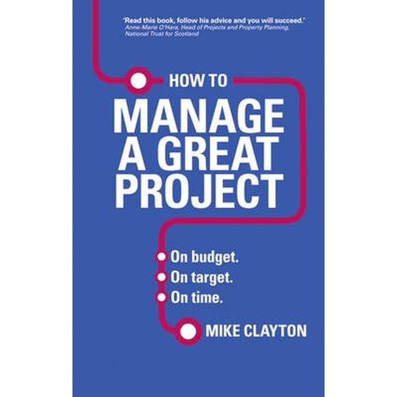 How to Manage a Great Project