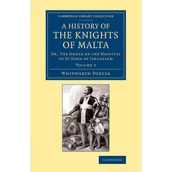 History of the Knights of Malta: Volume 2 image 0