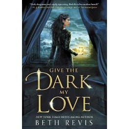 Give the Dark My Love