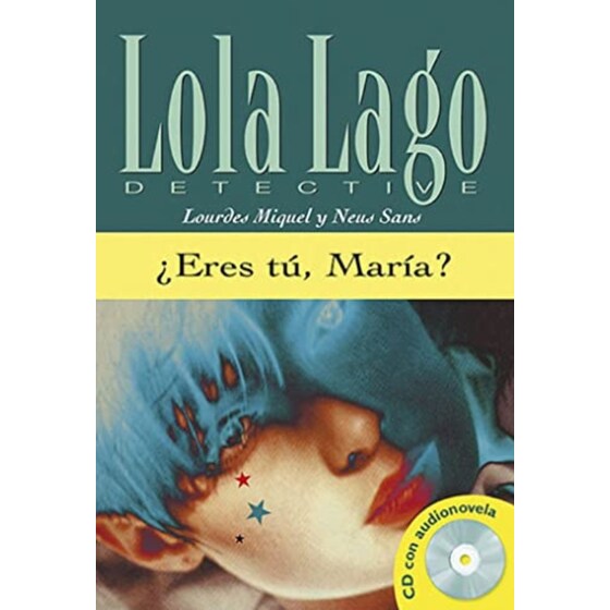 Lola Lago, detective: Eres tu, Maria? + MP3 descargable (B1) image 0
