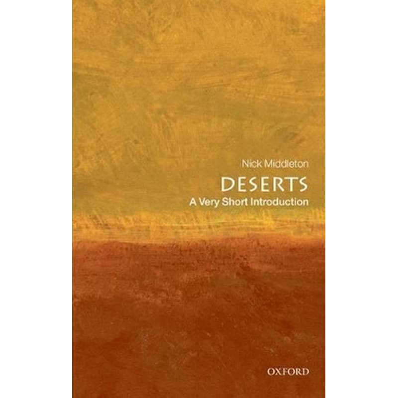 Deserts: A Very Short Introduction