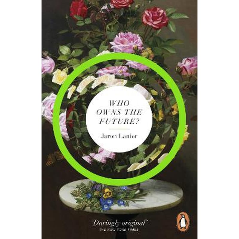 Who Owns The Future?