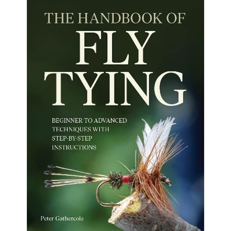 The Handbook of Fly Tying