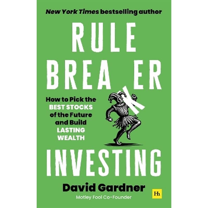 Rule Breaker Investing