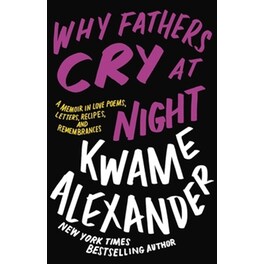 Why Fathers Cry at Night
