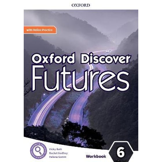 Oxford Discover Futures: Level 6: Workbook with Online Practice image 0