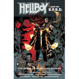 Hellboy and the B.P.R.D.: The Beast of Vargu and Others
