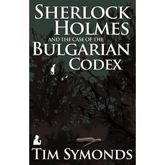 Sherlock Holmes and the Case of the Bulgarian Codex image 0