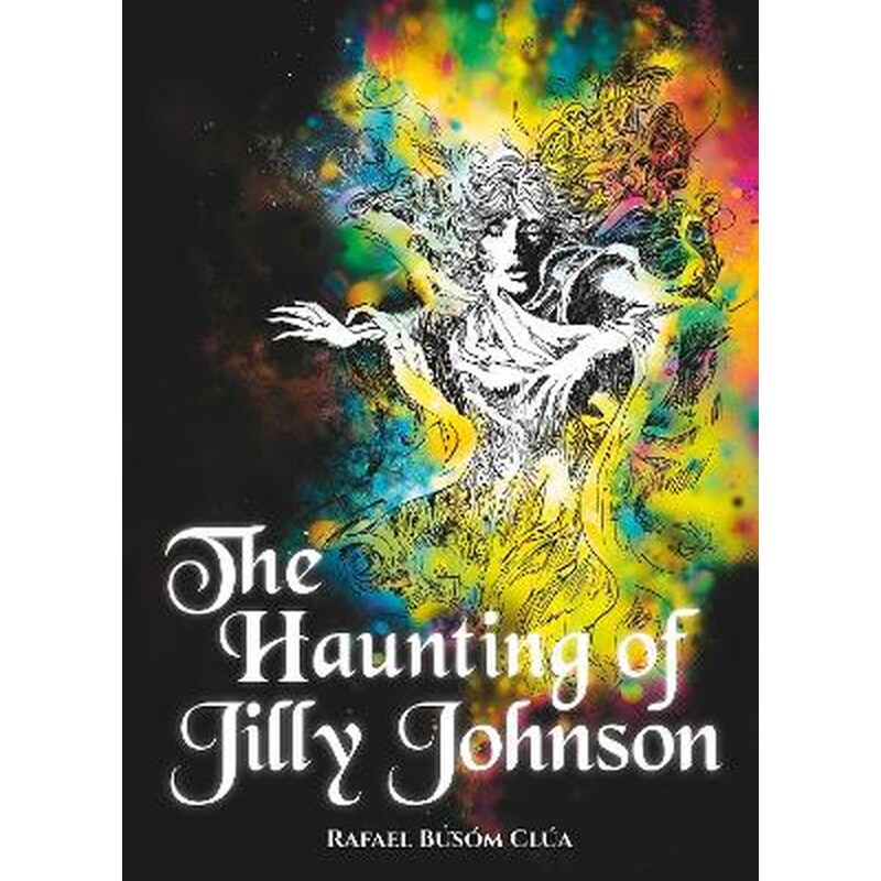 The Haunting of Jilly Johnson