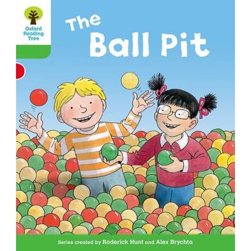 Oxford Reading Tree: Level 2: Decode and Develop: The Ball Pit