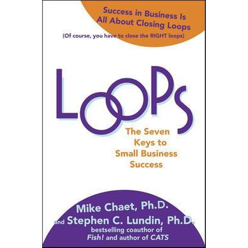 Loops- The Seven Keys to Small Business Success