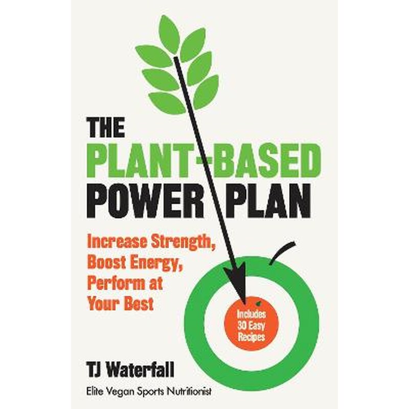 The Plant-Based Power Plan