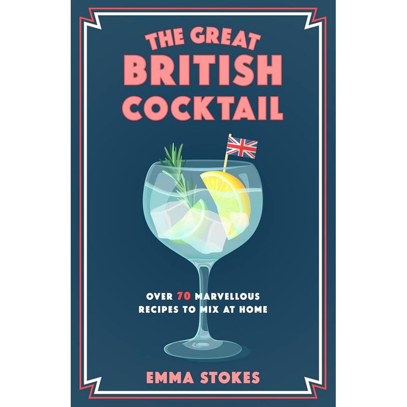 The Great British Cocktail