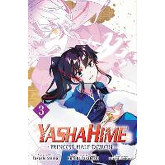 Yashahime: Princess Half-Demon, Vol. 3 image 0