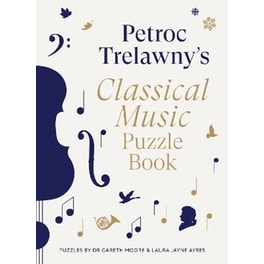 Petroc Trelawny's Classical Music Puzzle Book