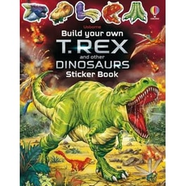 Build Your Own T. Rex and Other Dinosaurs