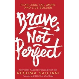 Brave, Not Perfect
