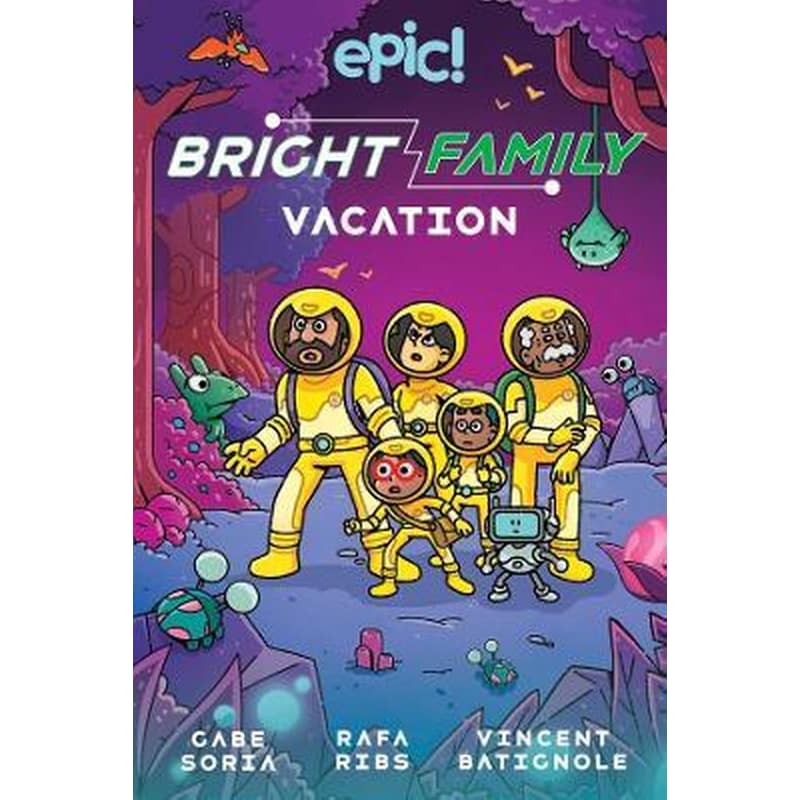 The Bright Family: Vacation