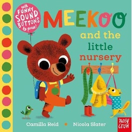 Meekoo and the Little Nursery