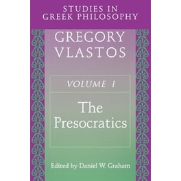 Studies in Greek Philosophy, Volume I