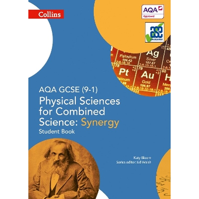 AQA GCSE Physical Sciences for Combined Science: Synergy 9-1 Student Book