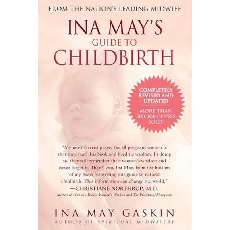 Ina Mays Guide to Childbirth
