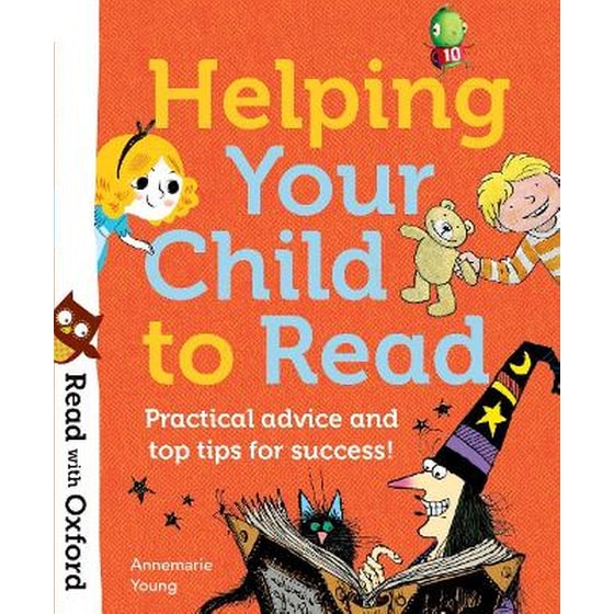 Read with Oxford: Helping Your Child to Read: Practical advice and top tips! image 0
