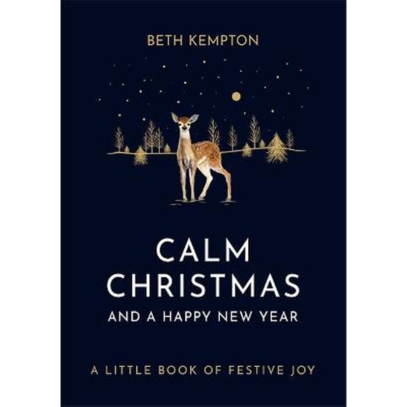 Calm Christmas and a Happy New Year