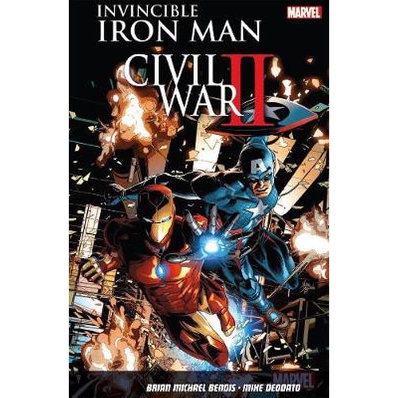 Invincible Iron Man Vol. 3- Civil War Ii