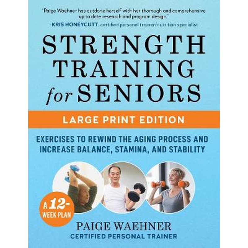 Strength Training for Seniors (LARGE PRINT EDITION)