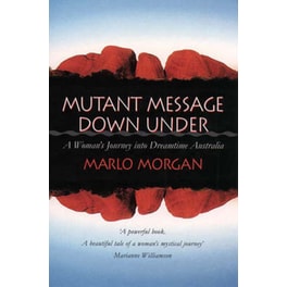 Mutant Message Down Under