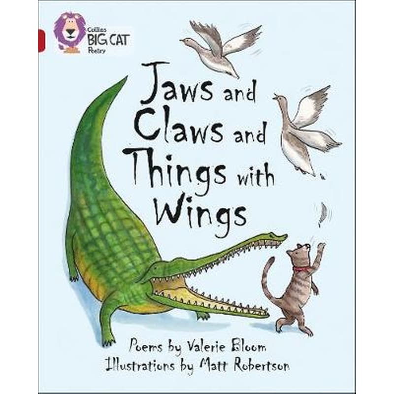 Jaws and Claws and Things with Wings Jaws and Claws and Things with Wings- Band 14/Ruby