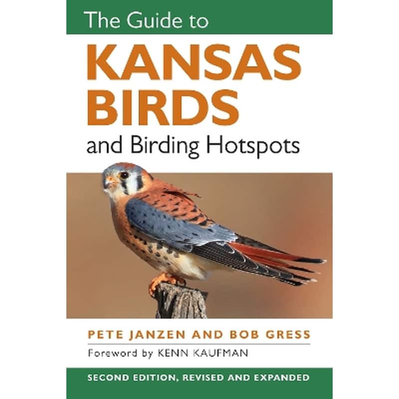 The Guide to Kansas Birds and Birding Hotspots