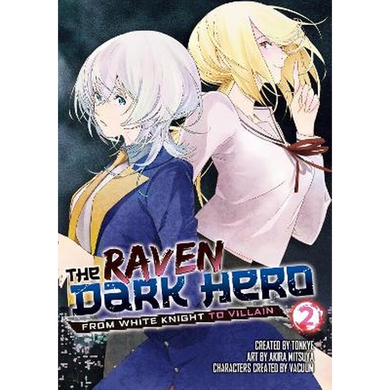 The Raven Dark Hero Vol. 2