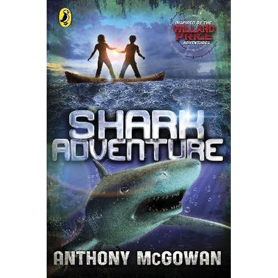 Willard Price: Shark Adventure image 0
