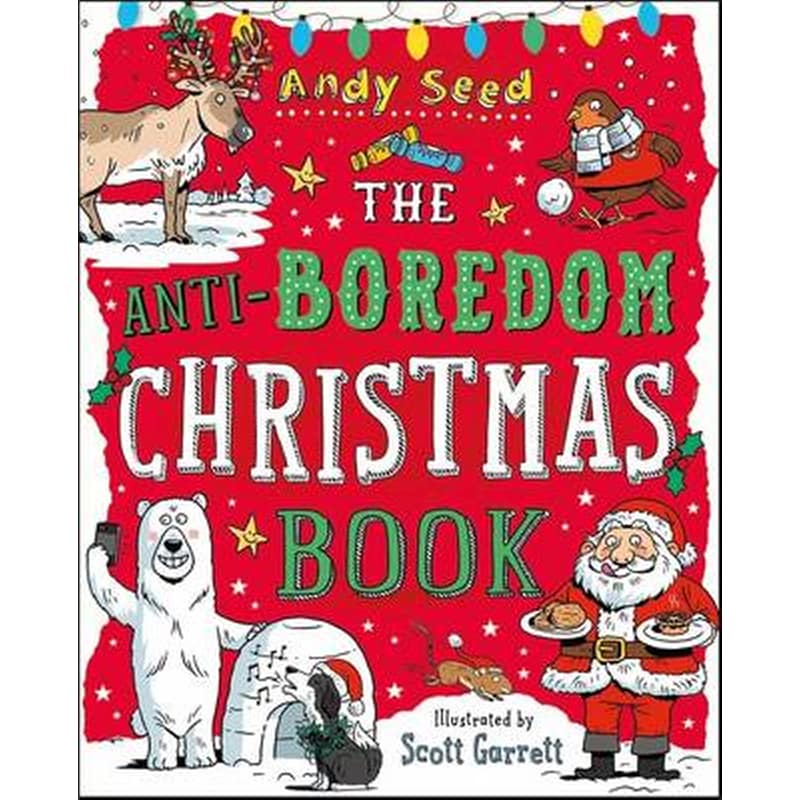 The Anti-Boredom Christmas Book