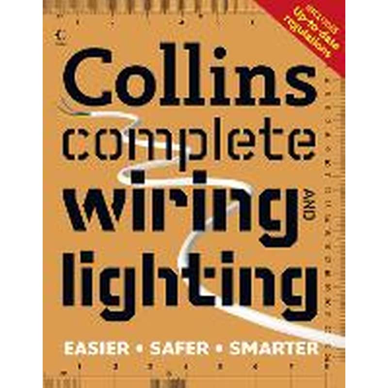 Collins Complete Wiring and Lighting