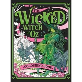 The Wicked Witch of Oz Colouring Book