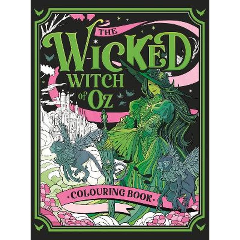 The Wicked Witch of Oz Colouring Book